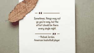 Michael Jordon Quote about Effort